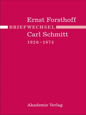 cover image of Briefwechsel Ernst Forsthoff--Carl Schmitt 1926-1974